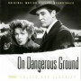 ON DANGEROUS GROUND
