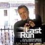 THE LAST RUN / CROSSCURRENT / THE SCORPIO LETTERS