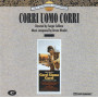 Corri uomo corri | Bruno NICOLAI | CD