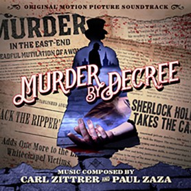 Murder by Decree | Paul ZAZA •  Carl ZITTRER | CD