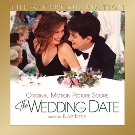The Wedding Date (The Reception Edition) | Blake NEELY | CD