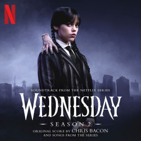 Wednesday (Season 2) | Chris BACON | CD