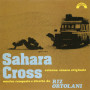 Sahara Cross | Riz ORTOLANI | CD