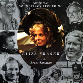 Eliza Fraser • Summerfield | Bruce SMEATON | CD