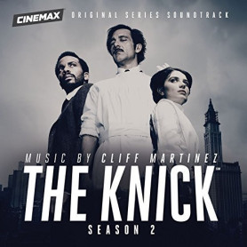 The Knick (Season 2) | Cliff MARTINEZ | CD