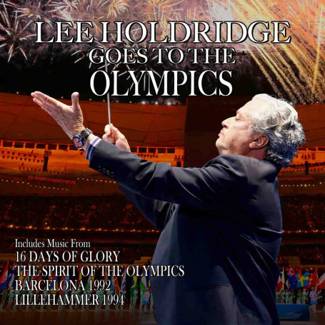 Lee Holdridge Goes to the Olympics | Lee HOLDRIDGE | CD