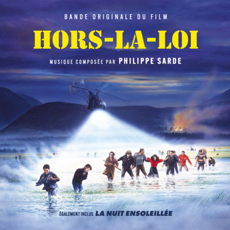 Hors-la-loi • La nuit ensoleillée | Philippe SARDE | CD