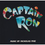Captain Ron | Nicholas PIKE | CD