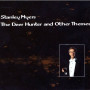 The Deer Hunter and Other Themes | Stanley MYERS | CD