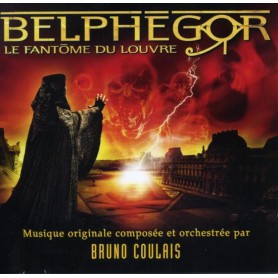 Belphegor, le fantôme du Louvre | Bruno COULAIS | CD