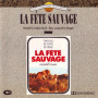 La fête sauvage | VANGELIS | CD