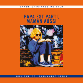 Papa est parti, maman aussi | Jean-Marie SÉNIA | Digital