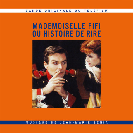 Mademoiselle Fifi ou Histoire de rire | Jean-Marie SÉNIA | Digital