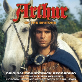 Arthur of the Britons | Paul LEWIS • Elmer BERNSTEIN | CD