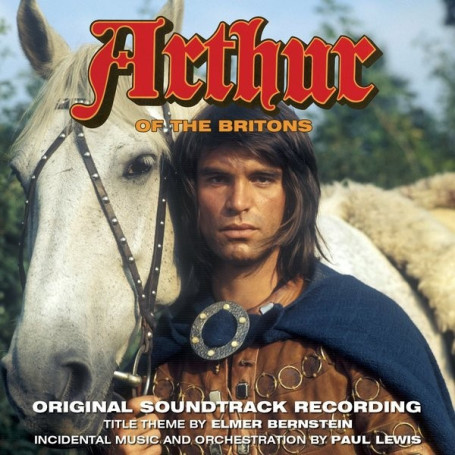 Arthur of the Britons | Paul LEWIS • Elmer BERNSTEIN | CD