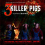 The 3 Killer Pigs | Marco WERBA | CD