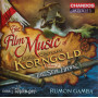 The Film Music of Erich Wolfgang Korngold | Erich Wolfgang KORNGOLD | CD