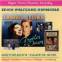 Another Dawn • Escape Me Never | Erich Wolfgang KORNGOLD | CD