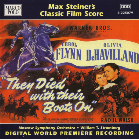 They Died With Their Boots On | Max STEINER | CD
