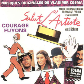 Salut l'artiste • Courage Fuyons | Vladimir COSMA | CD