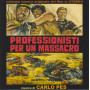 Professionisti per un Massacro | Carlo PES | CD