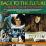 Back To The Future: 18 Science Fiction Film Themes | CD