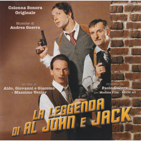 La Leggenda di Al, John e Jack | Andrea GUERRA | CD