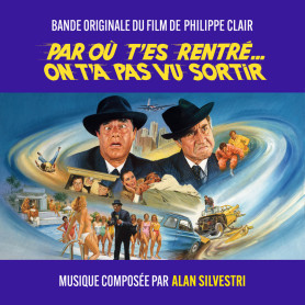 Par où t'es rentré... On t'a pas vu sortir | Alan SILVESTRI | Digital