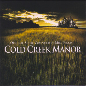 Cold Creek Manor | Mike FIGGIS | CD