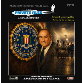 The Private Life of J. Edgard Hoover • Background to Violence | Miklos ROZSA | CD