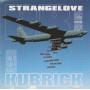 Dr. Strangelove...Music From The Films Of Stanley Kubrick | CD