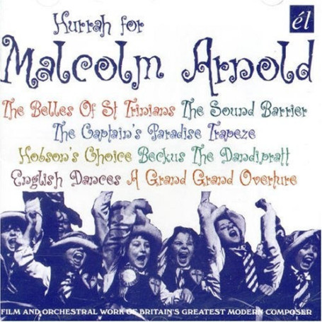 Hurrah for Malcolm Arnold | Malcolm ARNOLD | CD