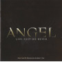 Angel: Live Fast, Die Never | Robert J. KRAL | CD