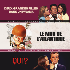 Deux grandes filles dans un pyjama • Le mur de l'Atlantique • Qui ? | Claude BOLLING | CD