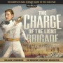 THE CHARGE OF THE LIGHT BRIGADE (COMPLETE RE-RECORDING)