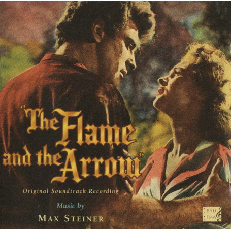 The Flame and the Arrow | Max STEINER | CD