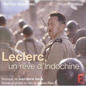 Leclerc, un rêve d'Indochine | Jean-Marie SÉNIA | CD