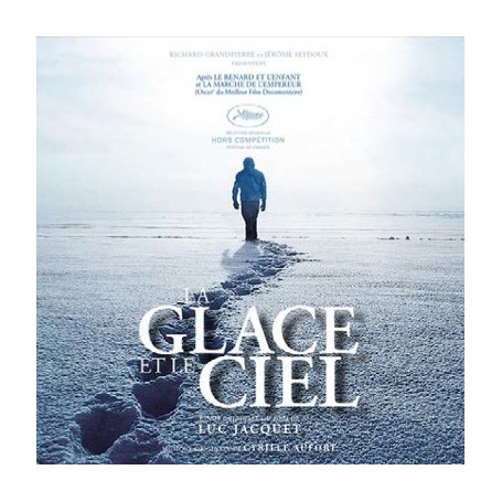 LA GLACE ET LE CIEL