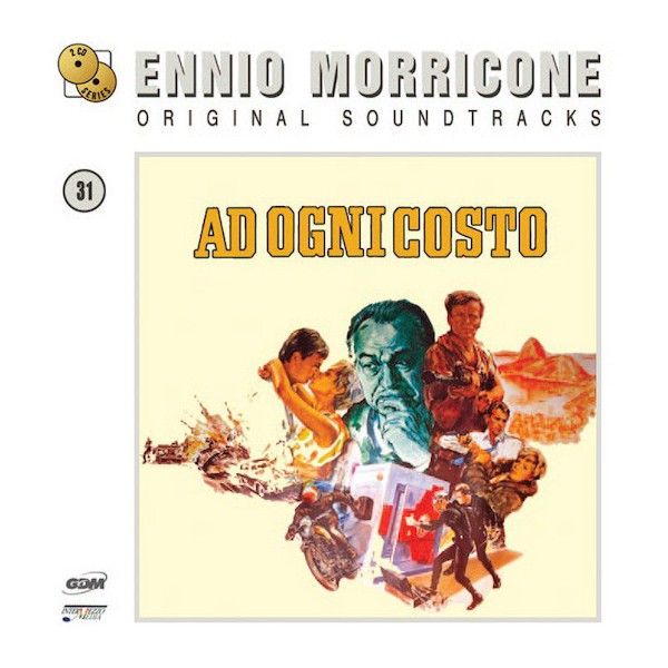 ENNIO MORRICONE ORIGINAL SOUNDTRACKS: AD OGNI COSTO/ IL LADRONE