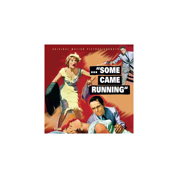 SOME CAME RUNNING