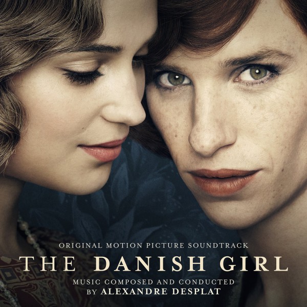 THE DANISH GIRL THE DANISH GIRL
