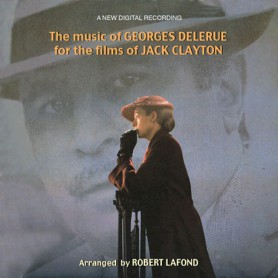 THE MUSIC OF GEORGES DELERUE FOR THE FILMS OF JACK CLAYTON
