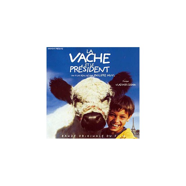 La Vache et le Président Vladimir COSMA CD La Vache et le Président Vladimir COSMA CD