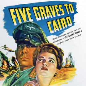 FIVE GRAVES TO CAIRO / SO PROUDLY WE HAIL!