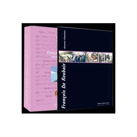 FRANÇOIS DE ROUBAIX: CHARMEUR D'ÉMOTIONS (LIVRE)