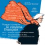 VOYAGE À TRAVERS LE CINÉMA FRANÇAIS