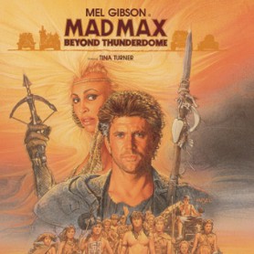 MAD MAX BEYOND THUNDERDOME