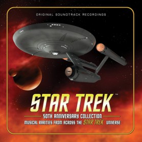 STAR TREK: 50th ANNIVERSARY COLLECTION – MUSICAL RARITIES FROM ACROSS THE STAR TREK UNIVERSE