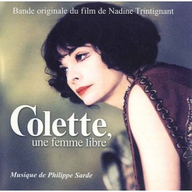 COLETTE, UNE FEMME LIBRE