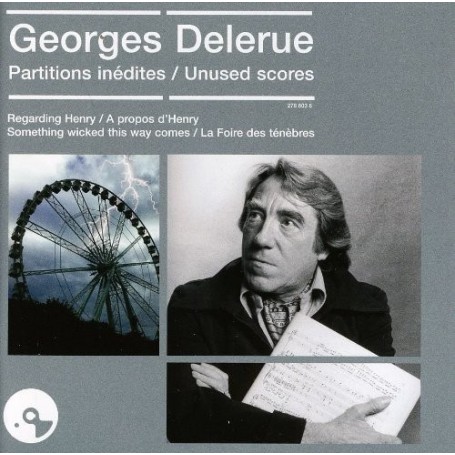 Georges Delerue, Partitions Inédites : Regarding Henry • Something Wicked This Way Comes